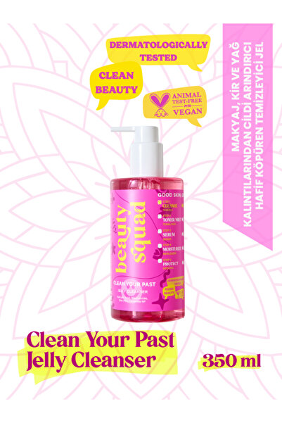 beauty squad CLEAN YOUR PAST JELLY CLEANSER Yağlı ve Akne Eğilimli Ciltler için Yüz Temizleme Jeli 350 ml
