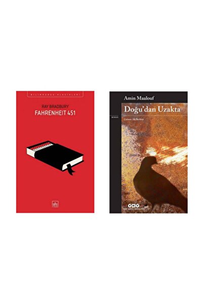 İthaki Yayınları Fahrenheit 451 - Ray Bradbury - Doğu'dan Uzakta Amin Maalouf