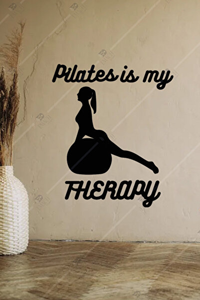 Pilates is my Therapy Yazılı Duvar Süsü Dekoru Spor