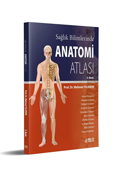Nobel Tıp Kitabevi Sağlık Bilimlerinde Anatomi Atlası