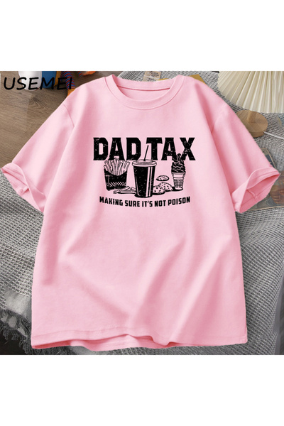 Drippy Porez T-shirt - Smešni vicevi za tate za muškarce, pamučna majica krat...