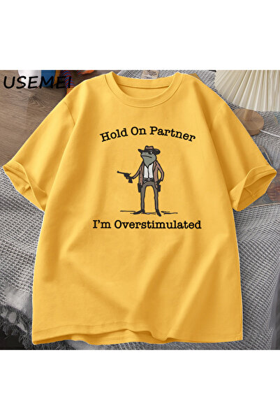 Drippy Unhinged We - Drži me za partnera, preopterećena kaubojska žaba T-shir...