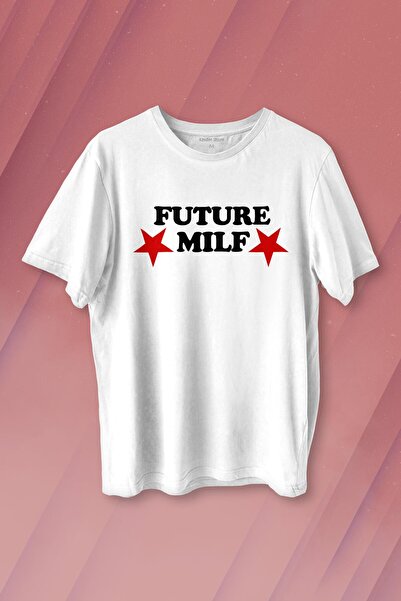Kendim Seçtim Future Milf Y2K Unisex T-shirt Ženska Majica