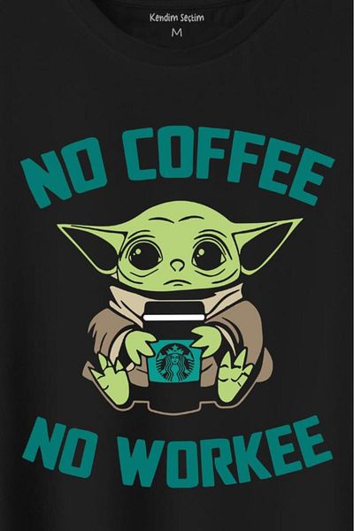 Kendim Seçtim Μπλουζάκι μπλουζάκι με στάμπα Baby Yoda No Starbucks Coffee No Workee Star Wars Mandalorian Coffee T-shirt Unisex