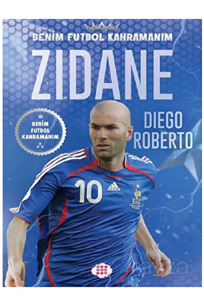 Parodi Yayınları Benim Futbol Kahramanım Zinédine ZİDANE - Büyük Poster Futbo...