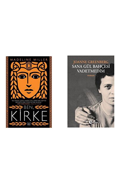 İthaki Yayınları Ben Kirke - Madeline Miller - Sana Gül Bahçesi Vadetmedim - Joanne Greenberg
