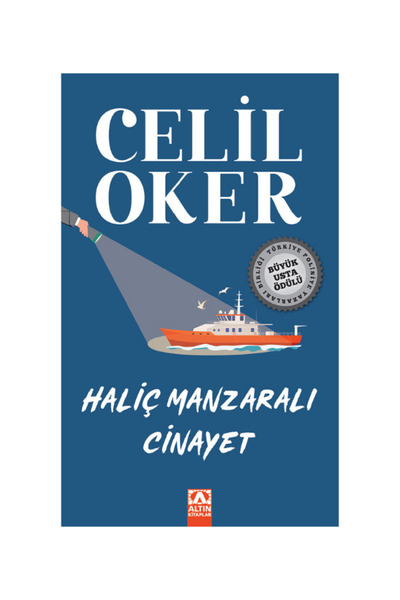 Altın Kitaplar Haliç Manzaralı Cinayet | Celil Oker | 9789752130029 | 11 x 18 cm