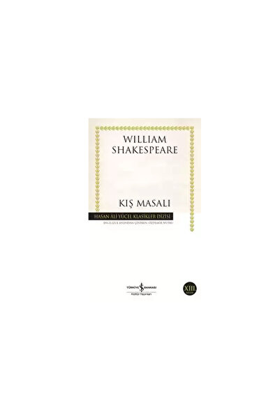 TÜRKİYE İŞ BANKASI KÜLTÜR YAYINLARI Hamlet Shakespeare-kış Masalı William Sha...