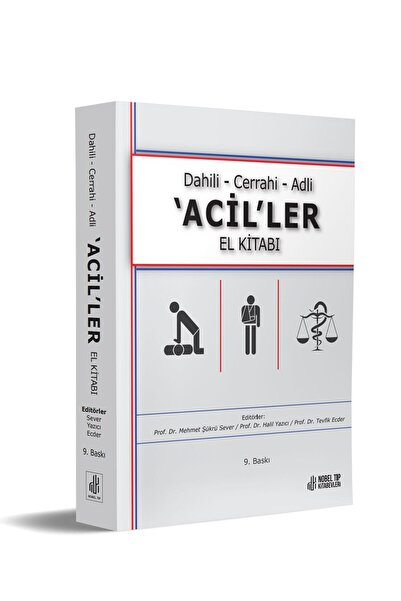 Nobel Tıp Kitabevleri Dahili - Cerrahi - Adli -Aciller El Kitabı 9. Bask