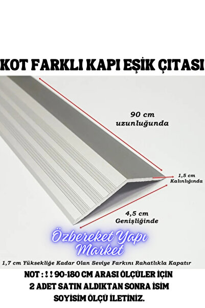 özbereketyapimarket Alüminyum Kapı Eşiği Seviye Profili Kot Farkı Yükseklik Profili Kapı Eşik Çıtası Özel Ölçü 90 Cm