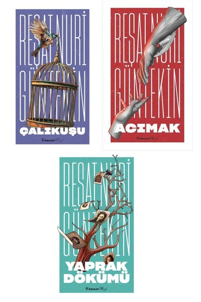 İnkılap Kitabevi Çalıkuşu # Acımak # Yaprak Dökümü Reşat Nuri Güntekin (YENİ KAPAK)