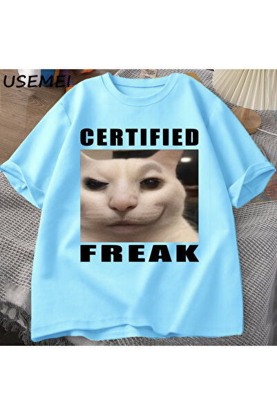 Drippy Certified Freak Cat Meme T Shirt Cotton Short Sleeve Match My Freak Ha...
