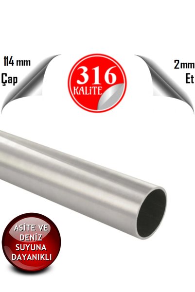 abcpaslanmaz Paslanmaz Çelik 316 Kalite Boru 114 X 2 Mm (1 METRE)
