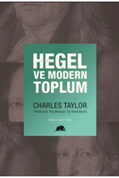 Genel Markalar Hegel ve Modern Toplum