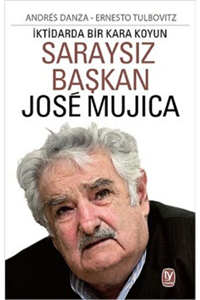 Tekin Yayınevi Saraysız Başkan José Mujica
