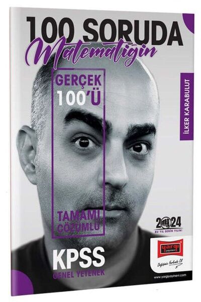 Yargı Yayınları 2024 KPSS 5Yüz 100 Soruda Tamamı Çözümlü Matematiğin Gerçek 1...