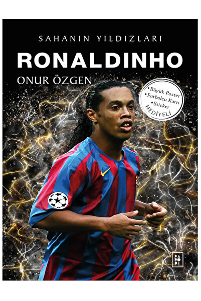 Evrensel İletişim Yayınları RONALDİNHO Sahanın Yıldızları / Büyük Poster - Fu...