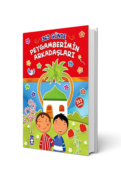 Timaş Çocuk 365 Günde Peygamberimin Arkadaşları (Fleksi Cilt)