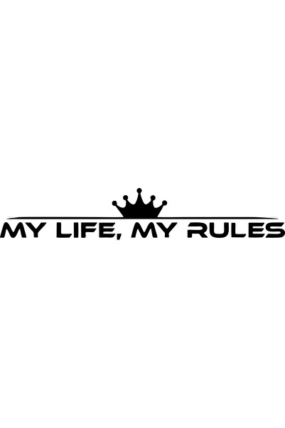Birim Matbaa My Life My Rules Car Sticker(55X10Cm)
