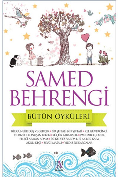 Panama Yayıncılık Bsrl Samed Behrengi - Bütün Öyküleri - Samed Behrengi