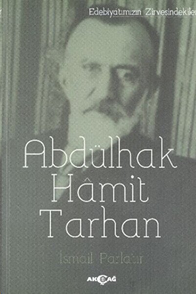 Generic Brand Edebiyatın Zirvesindekiler - Abdülhak Hamit Tarhan- İsmail Parl...