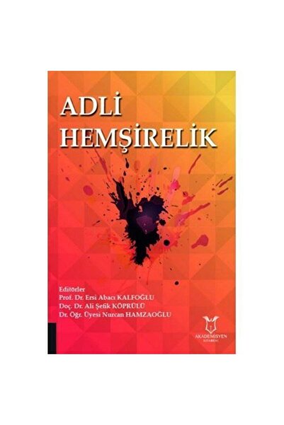 Dünya Tıp Kitabevi Adli Hemşirelik