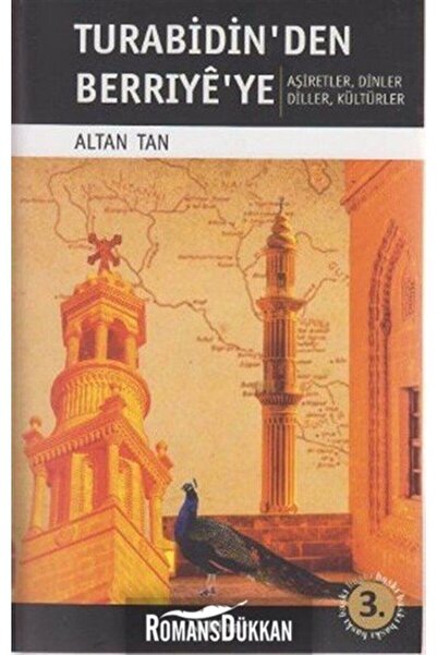 Nubihar Yayınları Turabidin'den Berrıye'ye  Aşiretler Dinler Diller  Kültürler