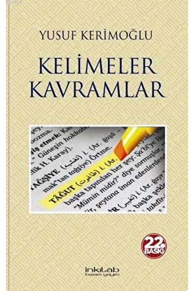İnkılab Yayınları Kelimeler Kavramlar (ciltli)/inkılâb Yayınları/yusuf Kerimoğlu