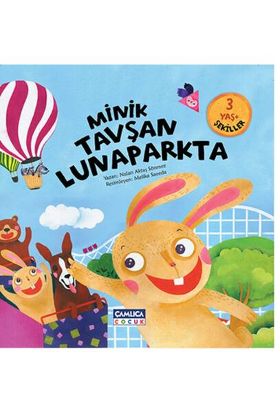 Çamlıca Çocuk Yayınları Minik Tavşan Lunaparkta / Nalan Aktaş Sönmez / / 9786...