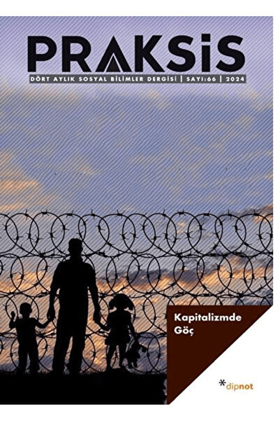 Dipnot Yayınları Praksis Sayı: 66 / Kolektif / / 9771302861866