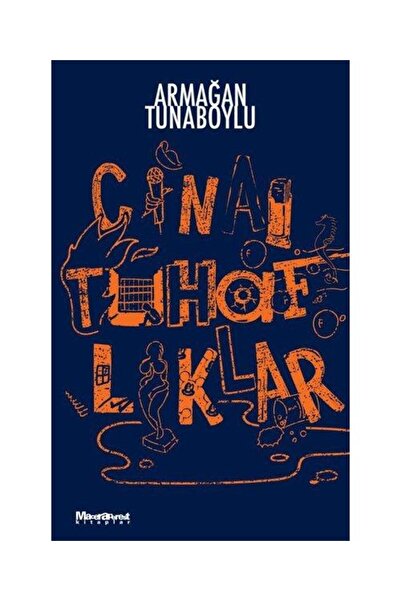 Maceraperest Kitaplar Cinai Tuhaflıklar