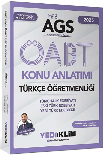 Yediiklim Yayınları 2025 MEB AGS ÖABT Türkçe Öğretmenliği Konu Anlatımı Türk ...