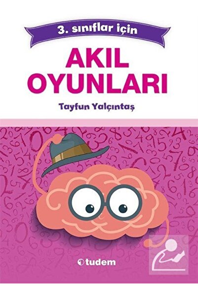Tudem Yayınları 3. Sınıflar Için Akıl Oyunları