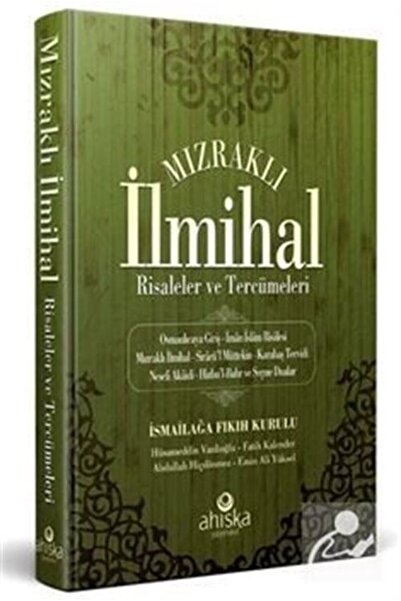 Ahıska Yayınevi Mızraklı Ilmihal Risaleler Ve Tercümeleri & Fıkıh Kurulu