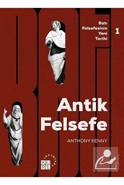 Genel Markalar Antik Felsefe / Batı Felsefesinin Yeni Tarihi 1. Cilt