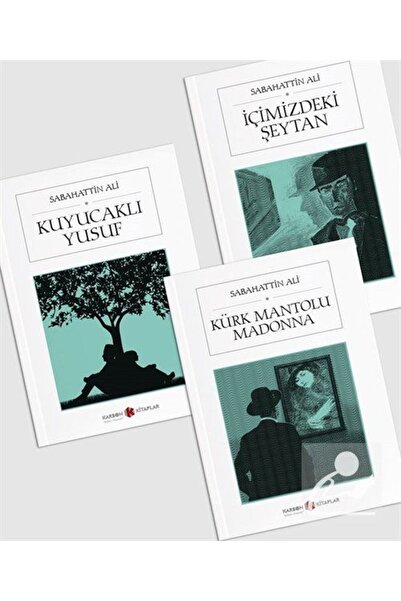 Karbon Kitaplar Sabahattin Ali Seti (3 KİTAP TAM METİN) Kuyucaklı Yusuf-içimi...