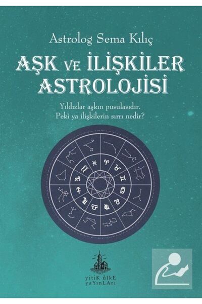 Yitik Ülke Yayınları Aşk ve İlişkiler Astrolojisi
