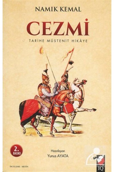 IQ Kültür Sanat Yayıncılık Cezmi & Tarihe Müstenit Hikaye