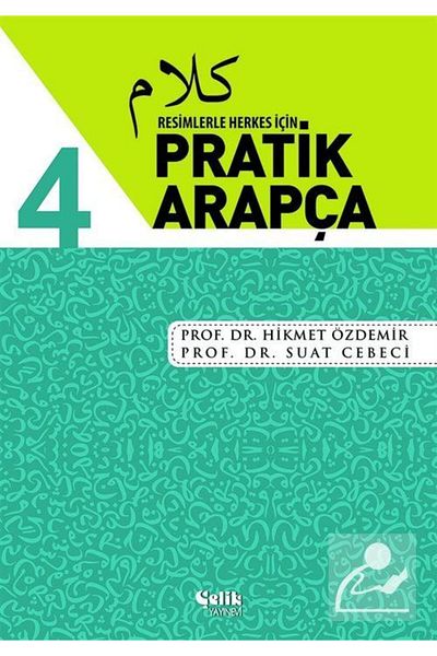 Çelik Yayınevi Practical Arabic for Everyone with Pictures 4