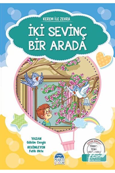 Martı Yayınları Kerem Ile Zehra / Iki Sevinç Bir Arada