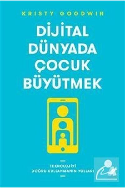 Genel Markalar Dijital Dünyada Çocuk Büyütmek