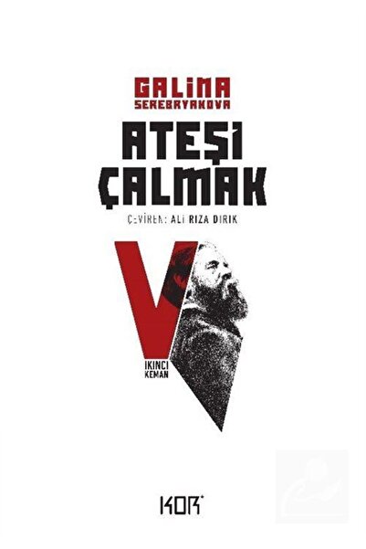 Kor Kitap Ateşi Çalmak 5 / Ikinci Keman