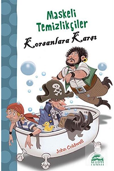 Martı Yayınları Maskeli Temizlikçiler Korsanlara Karşı