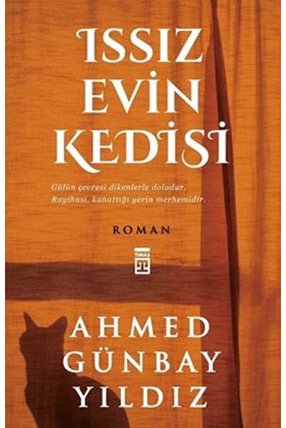 Timaş Yayınları Issız Evin Kedisi