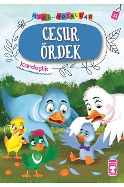 Timaş Çocuk Cesur Ördek - Mini Masallar 4 (33)