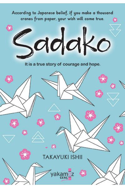 Yakamoz Yayınları Sadako - English Book