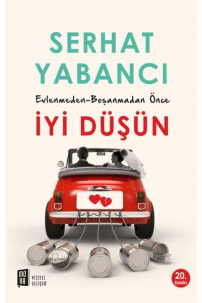 İthaki Yayınları Evlenmeden - Boşanmadan İyi Düşün
