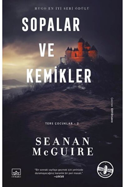 İthaki Yayınları Sopalar ve Kemikler - Ters Çocuklar 2. Kitap