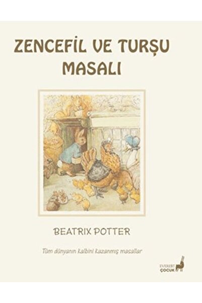 Everest Yayınları Beatrix Potter Zencefil Ve Turşu Masalı