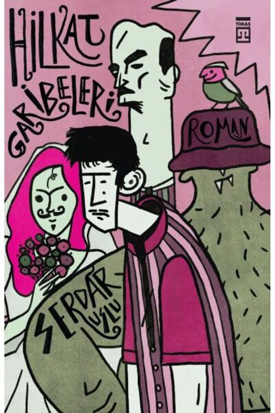 Timaş Yayınları Hilkat Garibeleri